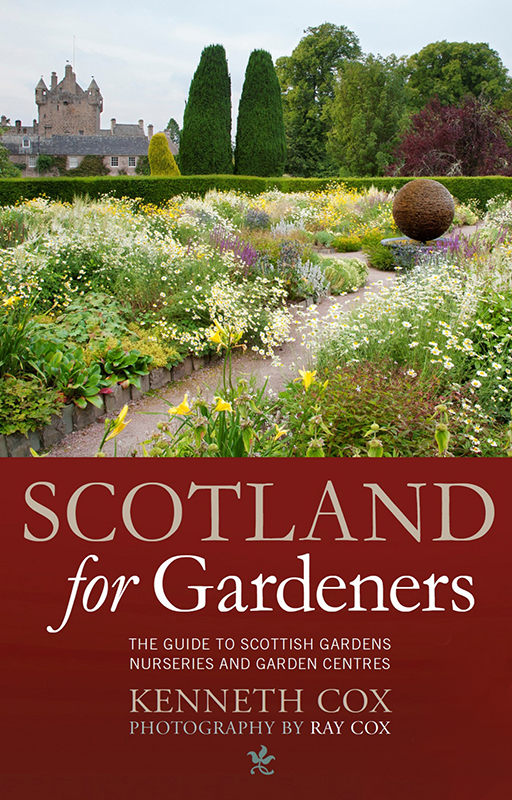 Scotland for Gardeners Kenneth Cox Birlinn Ltd 2014