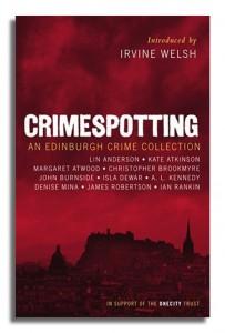 Crimespotting introduce by Irvine Welsh