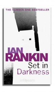 Ian Rankin - Set In Darkness
