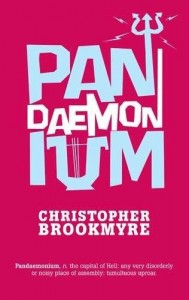 Christopher Brookmyre - Pandaemonium - Scottish Authors - Crime Fiction