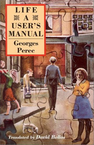 Georges Perec Life A User's Manual David R. Godine 1987